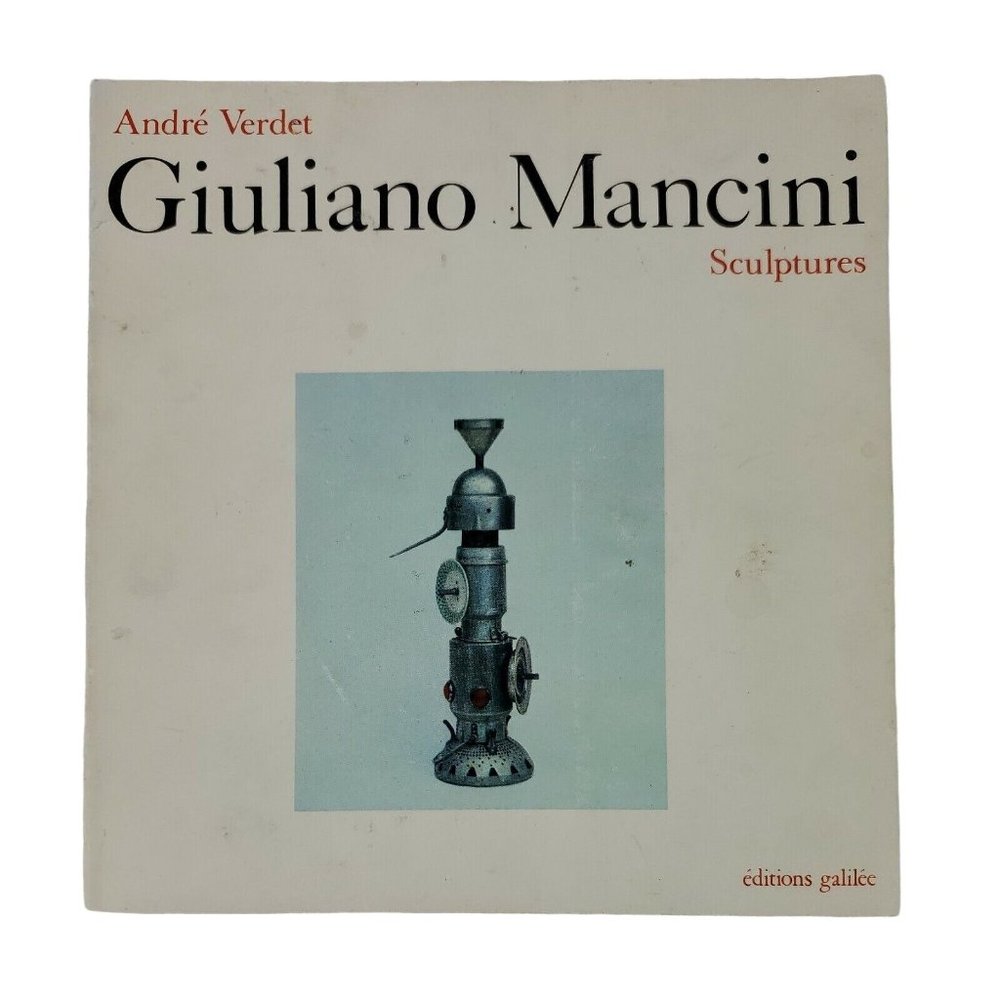 Giuliano Mancini, by Andre Verdet, 1979 Editions Galilee Softcover